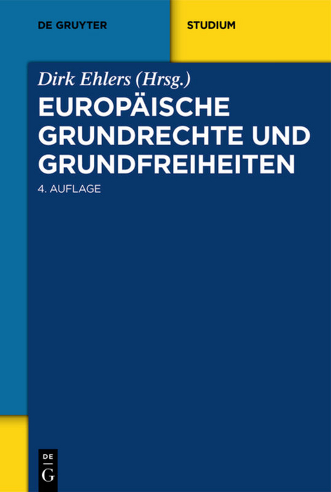 Europäische Grundrechte und Grundfreiheiten - 