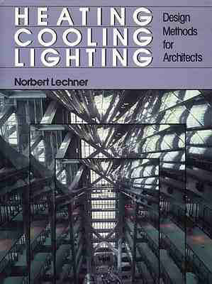 Heating, Cooling, Lighting - Norbert Lechner