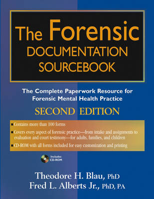 The Forensic Documentation Sourcebook - Theodore H. Blau, Fred L. Alberts  Jr.