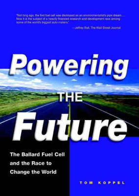 Powering the Future - Tom Koppel