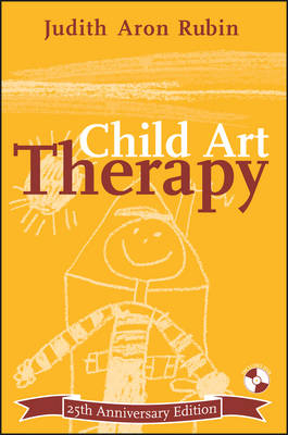 Child Art Therapy - Judith Aron Rubin