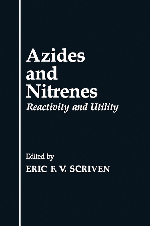 Azides and Nitrenes - 