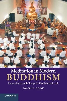 Meditation in Modern Buddhism - Joanna Cook