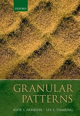 Granular Patterns - Igor Aranson, Lev Tsimring