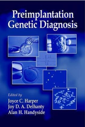 Preimplantation Genetic Diagnosis - 