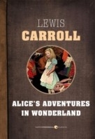 Alice's Adventures In Wonderland -  Lewis Carroll