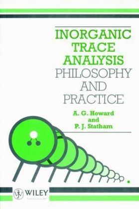 Inorganic Trace Analysis - A. G. Howard, P. J. Statham