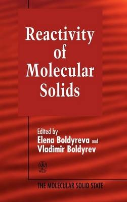 Reactivity of Molecular Solids, Volume 3 - 