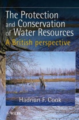 The Protection and Conservation of Water Resources - Hadrian F. Cook