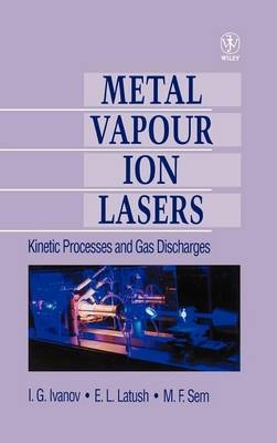 Metal Vapour Ion Lasers - 