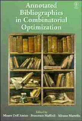 Annotated Bibliographies in Combinatorial Optimization - 