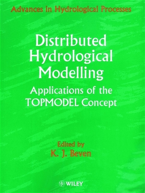 Distributed Hydrological Modelling - 