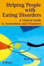 Helping People with Eating Disorders - Bob Palmer