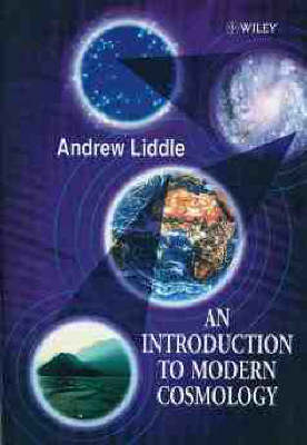 An Introduction to Modern Cosmology - Andrew Liddle