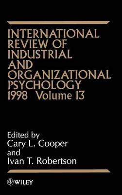 International Review of Industrial and Organizational Psychology 1998, Volume 13 - 