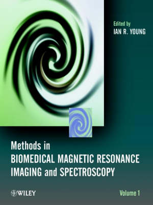 Methods in Biomedical Magnetic Resonance Imaging and Spectroscopy - Ian R. Young, D.M. Grant, R. K. Harris