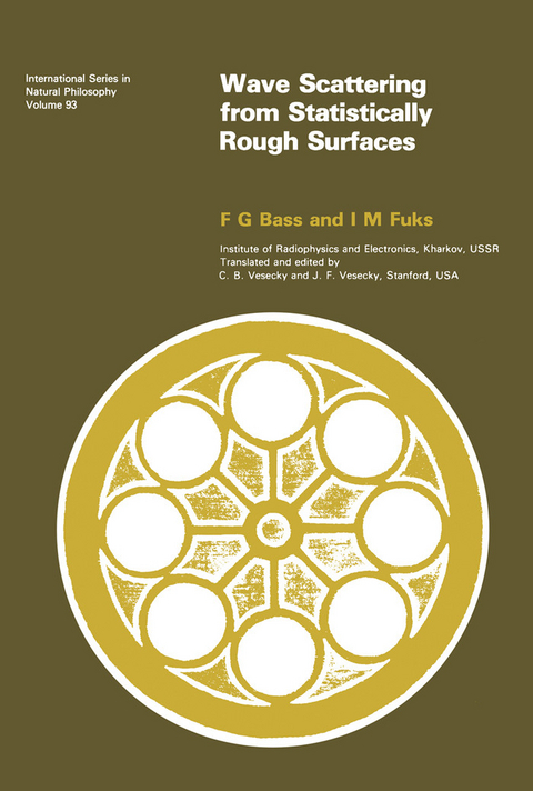 Wave Scattering from Statistically Rough Surfaces -  F. G. Bass,  I. M. Fuks