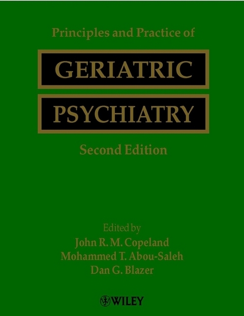 Principles and Practice of Geriatric Psychiatry - 