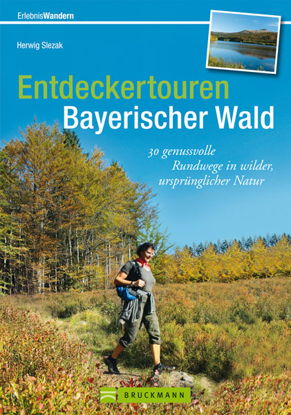 Entdeckertouren Bayerischer Wald -  Redaktionsbüro print & Herwig online