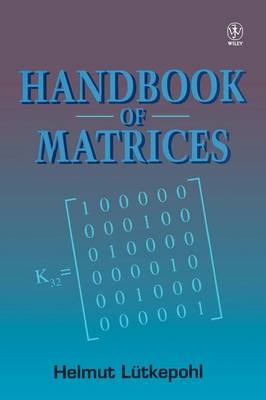 Handbook of Matrices - Helmut Lütkepohl