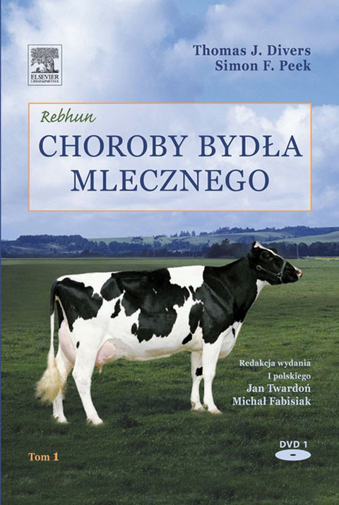 Rebhun Choroby bydla mlecznego tom 1 -  Thomas J. Divers