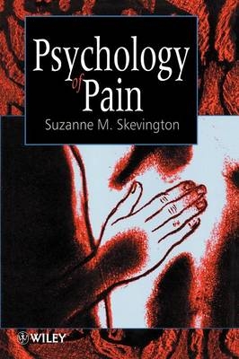 Psychology of Pain - Suzanne M. Skevington