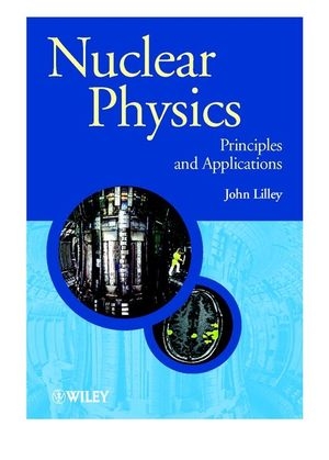 Nuclear Physics - John Lilley