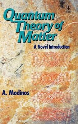 Quantum Theory of Matter - A. Modinos