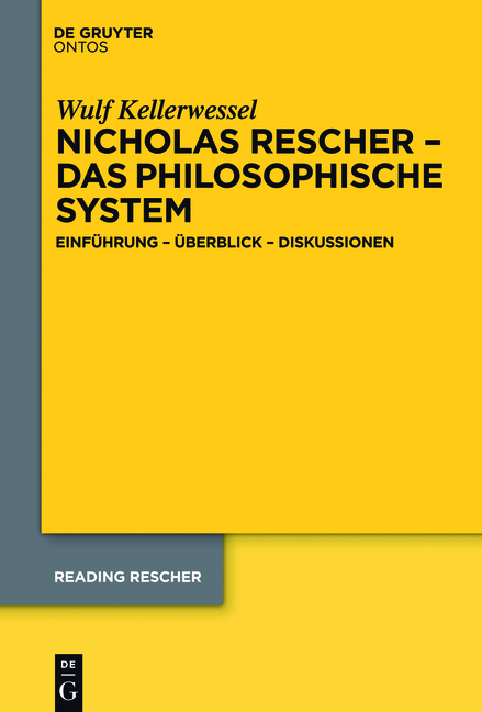 Nicholas Rescher Das Philosophische System - Wulf Kellerwessel