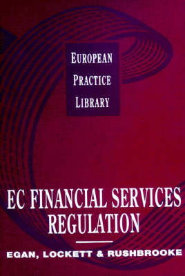 EC Financial Services Regulation - Manus Egan,  etc.