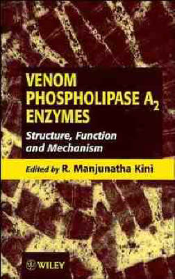 Venom Phospholipase A2 Enzymes - R.Manjunatha Kini