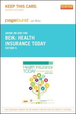 Health Insurance Today - Elsevier eBook on Intel Education Study (Retail Access Card) - Janet I Beik