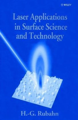 Laser Applications in Surface Science and Technology - Horst-Günter Rubahn