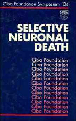 Selective Neuronal Death - H. Wisniewski