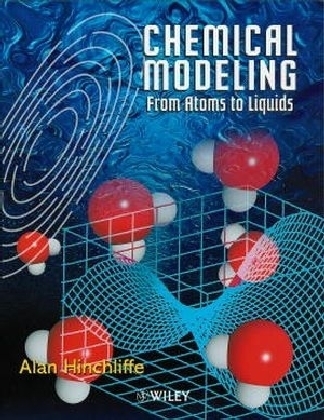 Chemical Modeling - Alan Hinchliffe