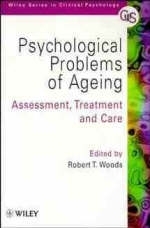 Psychological Problems of Ageing - 