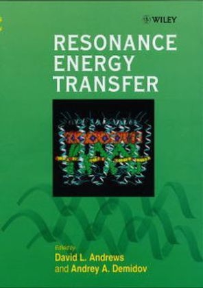 Resonance Energy Transfer - David L. Andrews, Andrey A. Demidov