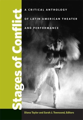 Stages of Conflict - Diana Taylor, Sarah J. Townsend