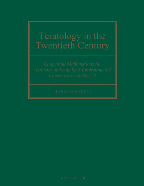 Teratology in the Twentieth Century -  H. Kalter