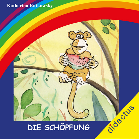 Die Schöpfung - Katharina Rutkowsky