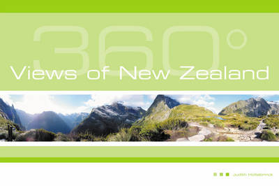 360 Degree Views of New Zealand - Judith Holtebrinck