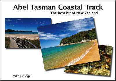 Abel Tasman Coastal Track - Mike Crudge