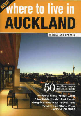 Where to Live in Auckland - Sharon Newey, Jane Binsley