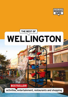 The Best of Wellington - Sarah Bennett