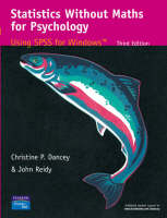 Multi Pack:Statistics Without Maths for Psychology with Psychology Dictionary - Christine Dancey, John Reidy