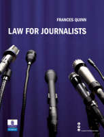 Law for Journalists - Frances Quinn