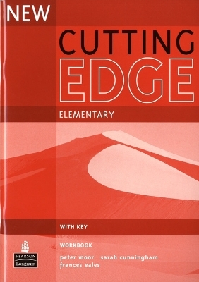 New Cutting Edge Elementary Workbook with Key - Sarah Cunningham, Peter Moor, Frances Eales