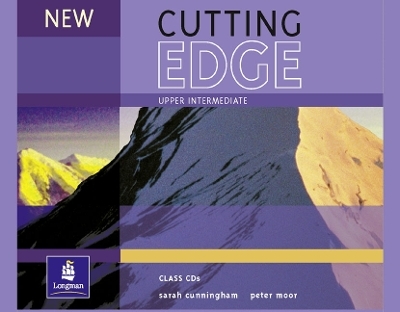 New Cutting Edge Upper-Intermediate Class CD 1-3 - Sarah Cunningham, Peter Moor