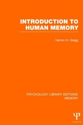 Introduction to Human Memory (PLE: Memory) - Vernon Gregg