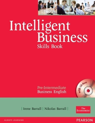 Intelligent Business Pre-Intermediate Skills Book and CD-ROM pack - Irene Barrall